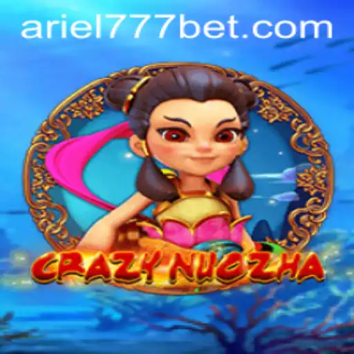 Explorando o Universo de CrazyNuoZha e a Singularidade de Ariel777